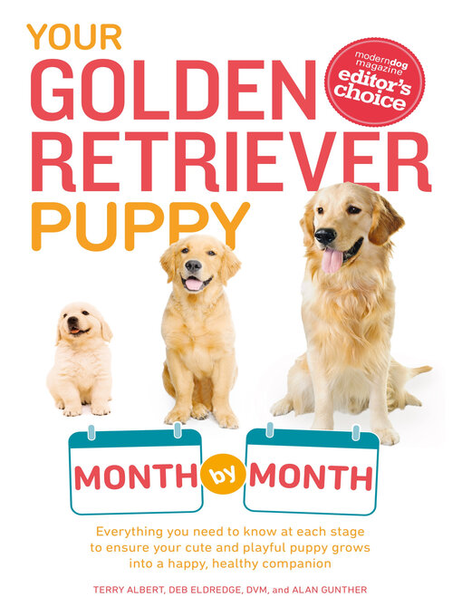 Title details for Your Golden Retriever Puppy Month by Month by Terry Albert - Available